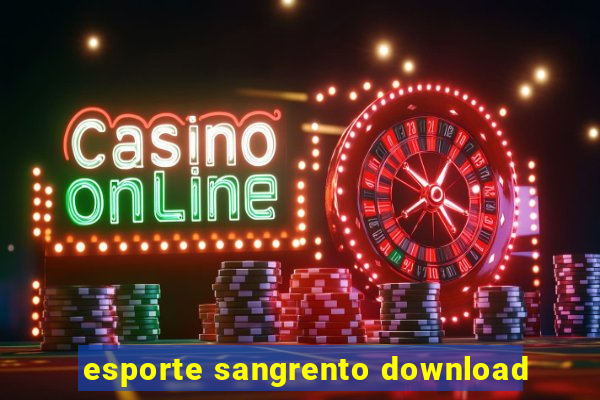 esporte sangrento download